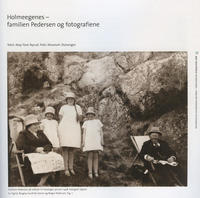 Nyrud, May Tove: Holmeegenes – familien Pedersen og fotografiene. Stavanger 2012.